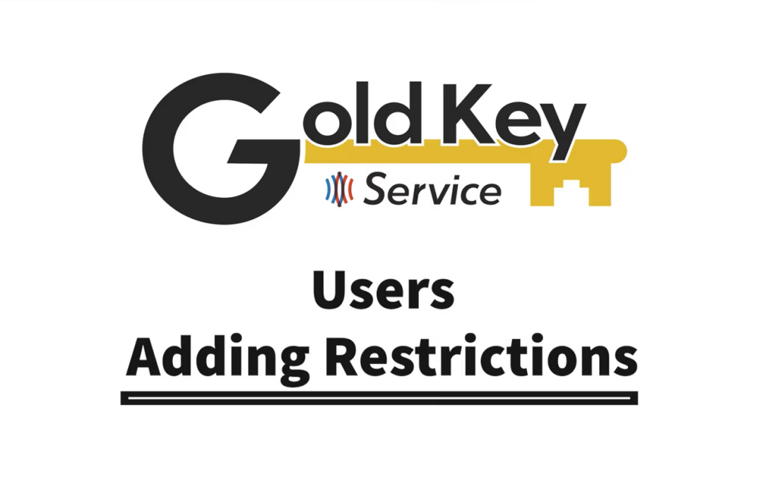 ▶ Users: Adding Restrictions
