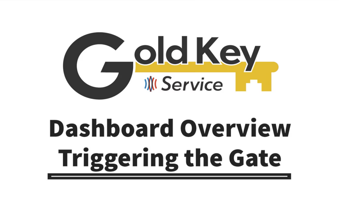 The Gold Key Service logo and the words "Dashboard Overview: Triggering the Gate" below it