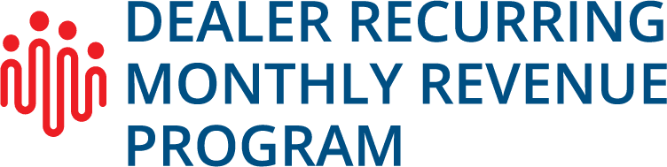 Dealer Recurring Monthly Revenue Program