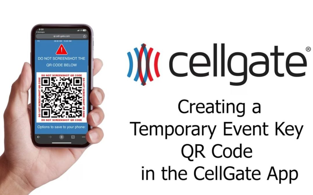 โถ Creating a Temporary Event Key in the CellGate App