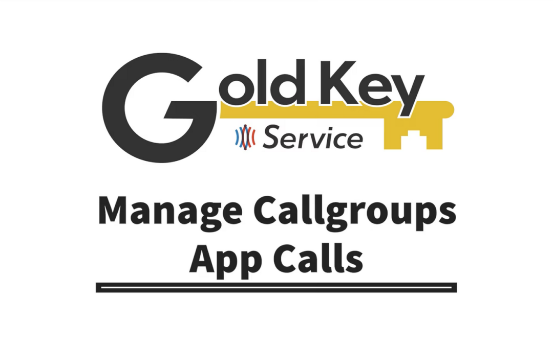 โถ Manage Callgroups: App Calls