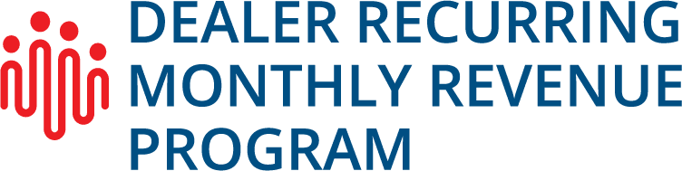Dealer Recurring Monthly Revenue Program
